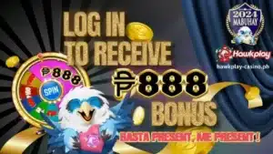 Basta nandiyan, nandiyan ako! Mag-log in sa Hawkplay para makakuha ng 888 bonus! !