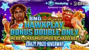 Hawkplay X BNG Christmas exclusive double bonus event